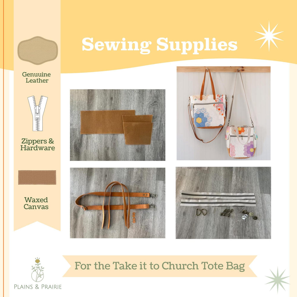 sewing supplies for the take it to church tote bag, leather, canvas and zippers